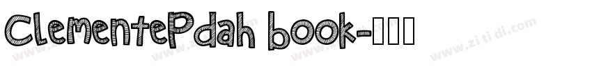 ClementePDah Book字体转换